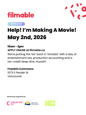 Filmable - Help! I'm Making A Movie - The Business of Show Business Masterclass thumbnail