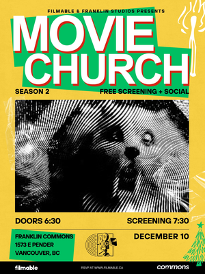 Filmable x Franklin Commons - Movie Church #008 thumbnail