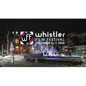 Must See BC Filmmakers at Whistler 2025 thumbnail