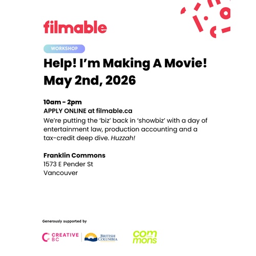 Filmable - Help! I'm Making A Movie - The Business of Show Business Masterclass thumbnail