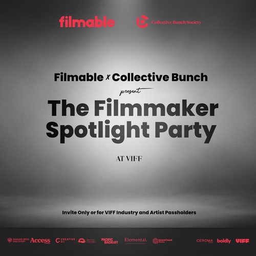 Filmmaker Spotlight Party @ VIFF 2024 thumbnail