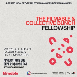 Announcing The Filmable x Collective Bunch Fellowship thumbnail