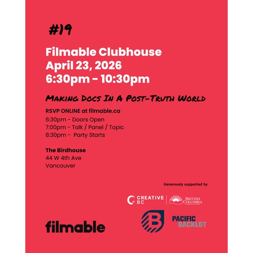 Filmable Clubhouse #019 - Panel - Making Doc in a Post Truth World thumbnail